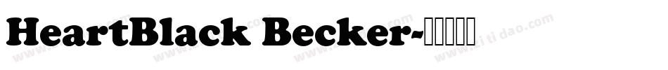 HeartBlack Becker字体转换